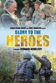 Glory to the Heroes (2023)