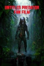 Image Untitled Predator Fan Film