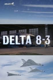 Delta 8-3 series tv