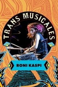 Image Roni Kaspi en concert aux Trans Musicales de Rennes 2023