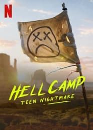 Hell Camp: Teen Nightmare series tv