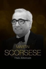 Martin Scorsese, l'Italo-Américain series tv