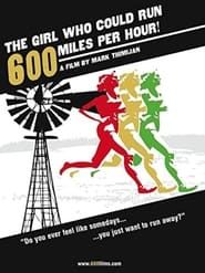 Image The Girl Who Could Run 600 Miles Per Hour 2006