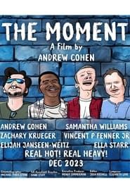 The Moment series tv