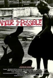Amour impossible series tv