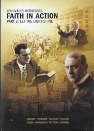 Image Jehovah's Witnesses—Faith in Action, Part 2: Let the Light Shine