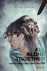 All Alone Together series tv