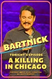 Joe Bartnick: A Killing in Chicago series tv
