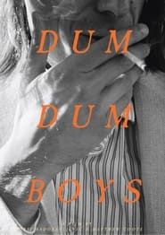 Dum Dum Boys (2024)
