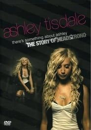 Image There's Something About Ashley: The Story of Headstrong