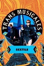 Sextile en concert aux Trans Musicales de Rennes 2023 series tv