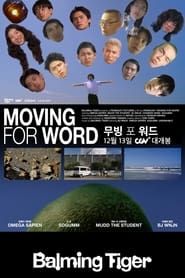 Moving for Word series tv