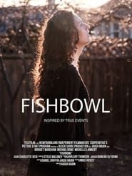 Fishbowl (2022)