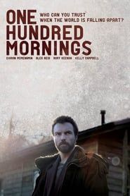 One Hundred Mornings (2009)