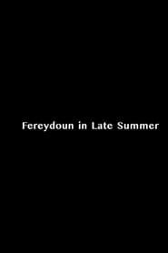 Fereydoun In Late Summer series tv