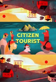 Citizen Tourist series tv