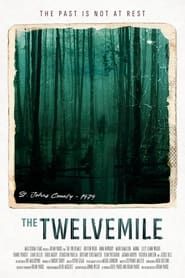 The Twelvemile (2019)