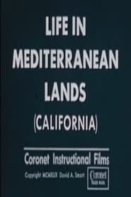 Image Life In Mediterranean Lands (California)