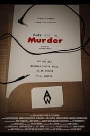 Fade in: to Murder series tv
