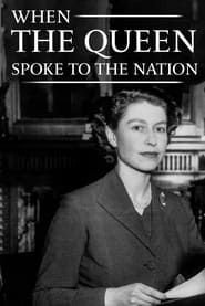 When the Queen Spoke to the Nation series tv