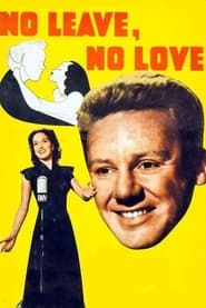 Pas de congé, pas d'amour (1946)