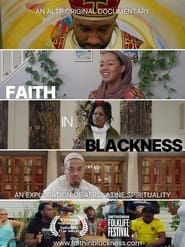 Faith in Blackness series tv