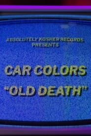 Car Colors - Old Death series tv