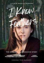I Know Feathers: The Annabel McConnachie Story series tv