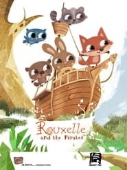 Rouxelle and the Pirates series tv