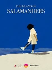 The Island of Salamanders series tv