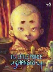 The Little Prince of Shangri-La series tv