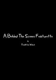 A Behind The Scenes Featurette series tv
