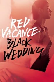 Red Vacance Black Wedding-hd