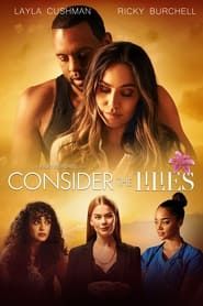 Consider the Lilies (2023)
