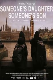 Someone's Daughter, Someone's Son series tv
