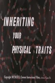 Inheriting Your Physical Traits series tv