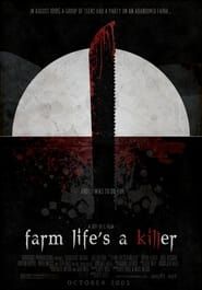 Farm Life's A Killer series tv