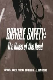 Bicycle Safety: The Rules of the Road series tv