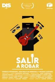 watch Salir a Robar