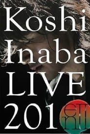 Koshi Inaba LIVE 2010 〜enII〜 (2011)