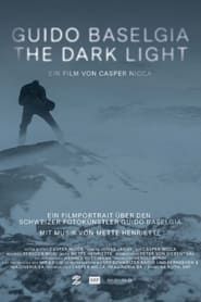 Guido Baselgia – The Dark Light series tv