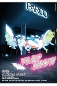 VAMP SHOW series tv