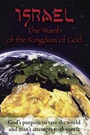 Image Israel: The Womb of the Kingdom of God