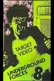 Target Video: Underground Forces Volume 8 series tv