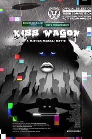 Kiss Wagon series tv
