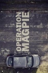 Operation Magpie series tv