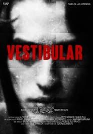 Vestibular (2015)