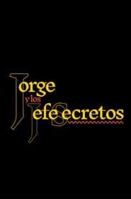 Image Jorge and the Secret Bosses