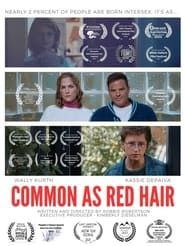 Common As Red Hair series tv
