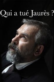 Image Qui a tué Jaurès ? 2014